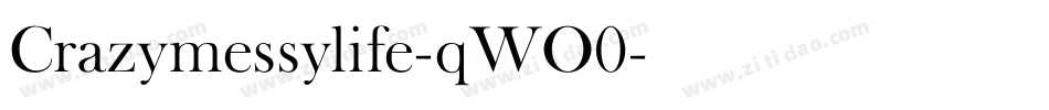 Crazymessylife-qWO0字体转换
