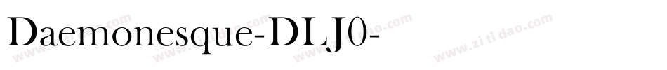 Daemonesque-DLJ0字体转换