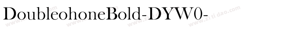 DoubleohoneBold-DYW0字体转换