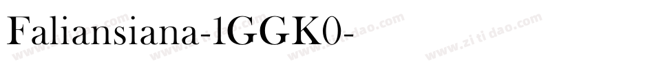 Faliansiana-1GGK0字体转换
