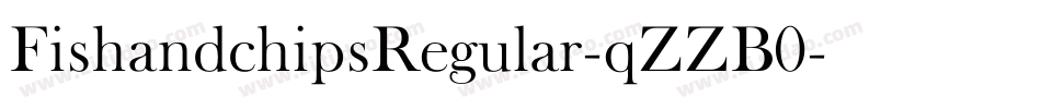 FishandchipsRegular-qZZB0字体转换