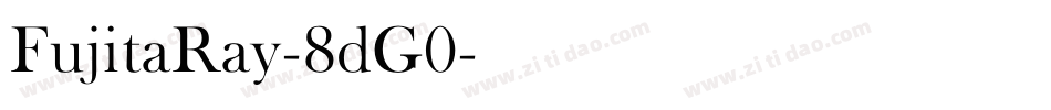 FujitaRay-8dG0字体转换