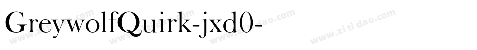 GreywolfQuirk-jxd0字体转换