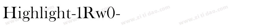 Highlight-1Rw0字体转换