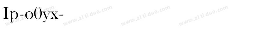 Ip-o0yx字体转换