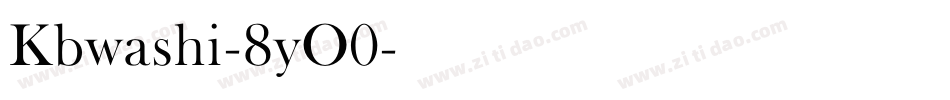 Kbwashi-8yO0字体转换