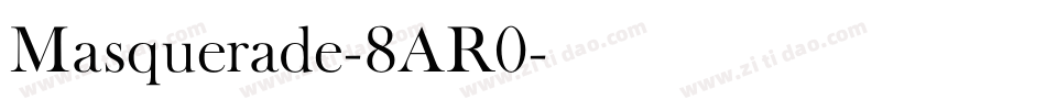 Masquerade-8AR0字体转换