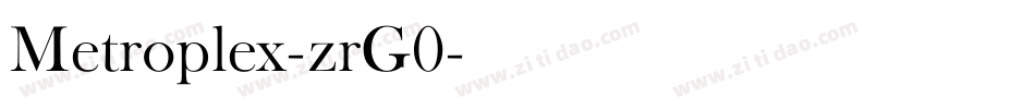 Metroplex-zrG0字体转换