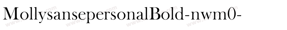 MollysansepersonalBold-nwm0字体转换