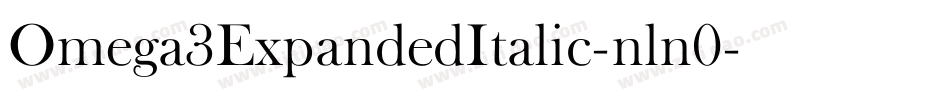 Omega3ExpandedItalic-nln0字体转换 Omega3ExpandedItalic-nln0字体转换