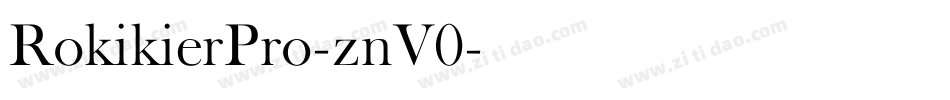 RokikierPro-znV0字体转换