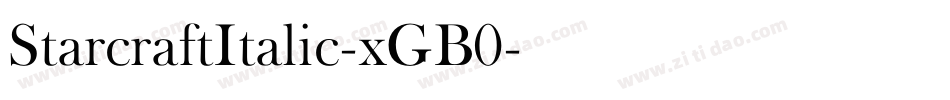 StarcraftItalic-xGB0字体转换