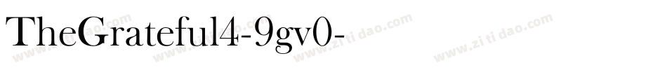 TheGrateful4-9gv0字体转换
