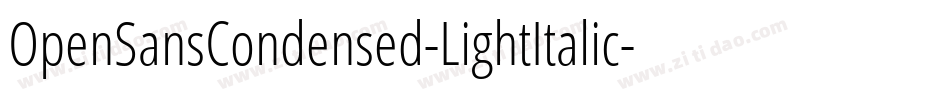 OpenSansCondensed-LightItalic字体转换