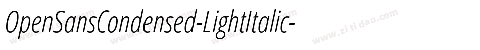 OpenSansCondensed-LightItalic字体转换