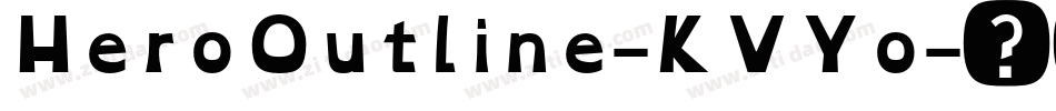 HeroOutline-KVYo字体转换