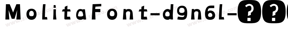MolitaFont-d9n6l字体转换