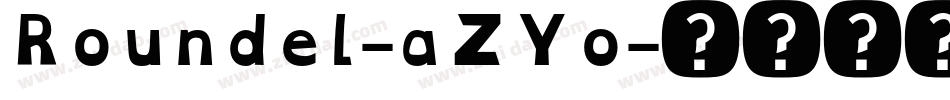 Roundel-aZYo字体转换