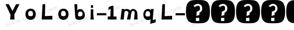 YoLobi-1mqL字体转换