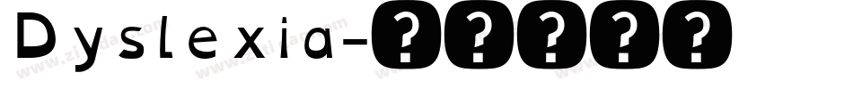 Dyslexia字体转换