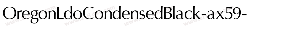 OregonLdoCondensedBlack-ax59字体转换