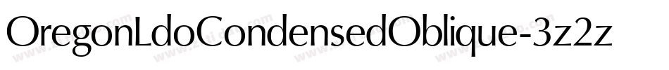 OregonLdoCondensedOblique-3z2z字体转换
