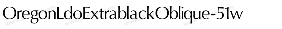 OregonLdoExtrablackOblique-51wj字体转换