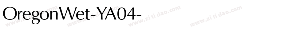 OregonWet-YA04字体转换