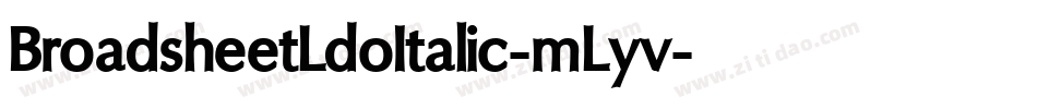 BroadsheetLdoItalic-mLyv字体转换