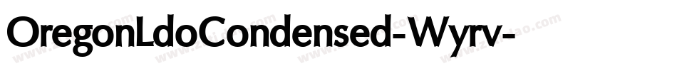 OregonLdoCondensed-Wyrv字体转换