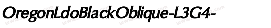 OregonLdoBlackOblique-L3G4字体转换