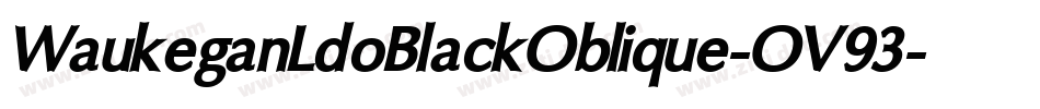 WaukeganLdoBlackOblique-OV93字体转换