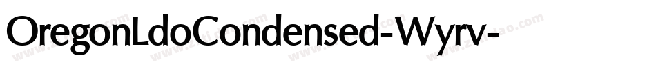 OregonLdoCondensed-Wyrv字体转换