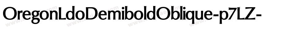 OregonLdoDemiboldOblique-p7LZ字体转换