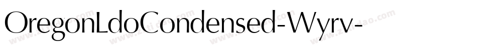 OregonLdoCondensed-Wyrv字体转换