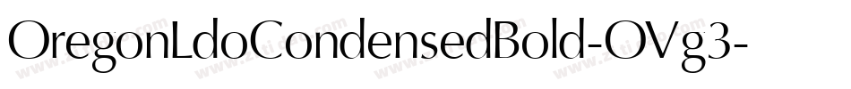 OregonLdoCondensedBold-OVg3字体转换