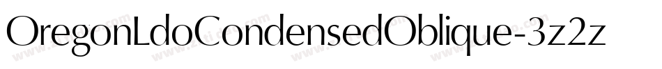 OregonLdoCondensedOblique-3z2z字体转换