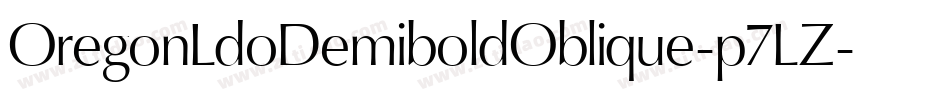 OregonLdoDemiboldOblique-p7LZ字体转换