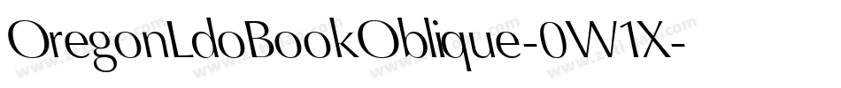 OregonLdoBookOblique-0W1X字体转换