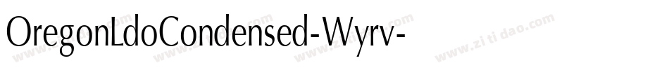 OregonLdoCondensed-Wyrv字体转换