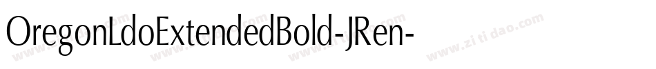 OregonLdoExtendedBold-JRen字体转换