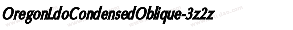 OregonLdoCondensedOblique-3z2z字体转换