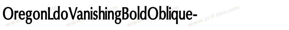 OregonLdoVanishingBoldOblique-d987字体转换