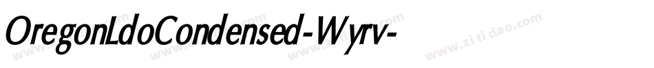 OregonLdoCondensed-Wyrv字体转换