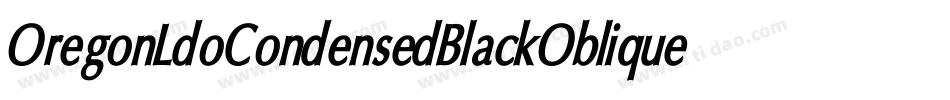 OregonLdoCondensedBlackOblique-EaOl字体转换