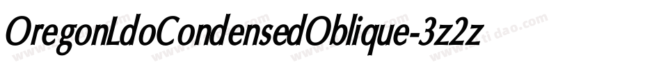 OregonLdoCondensedOblique-3z2z字体转换