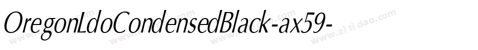 OregonLdoCondensedBlack-ax59字体转换