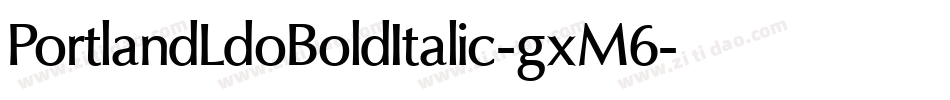 PortlandLdoBoldItalic-gxM6字体转换