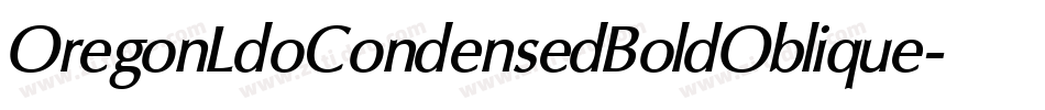 OregonLdoCondensedBoldOblique-ZVaK字体转换