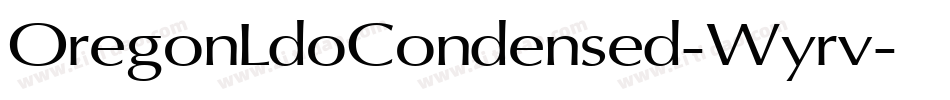 OregonLdoCondensed-Wyrv字体转换
